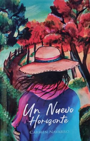 Un nuevo horizonte - Carmen Navarro
