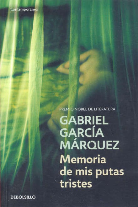 Memoria de Mis Putas Tristes - Gabriel García Márquez