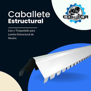 Caballete estructural liso y troquelado para lamina estructural de aluzinc