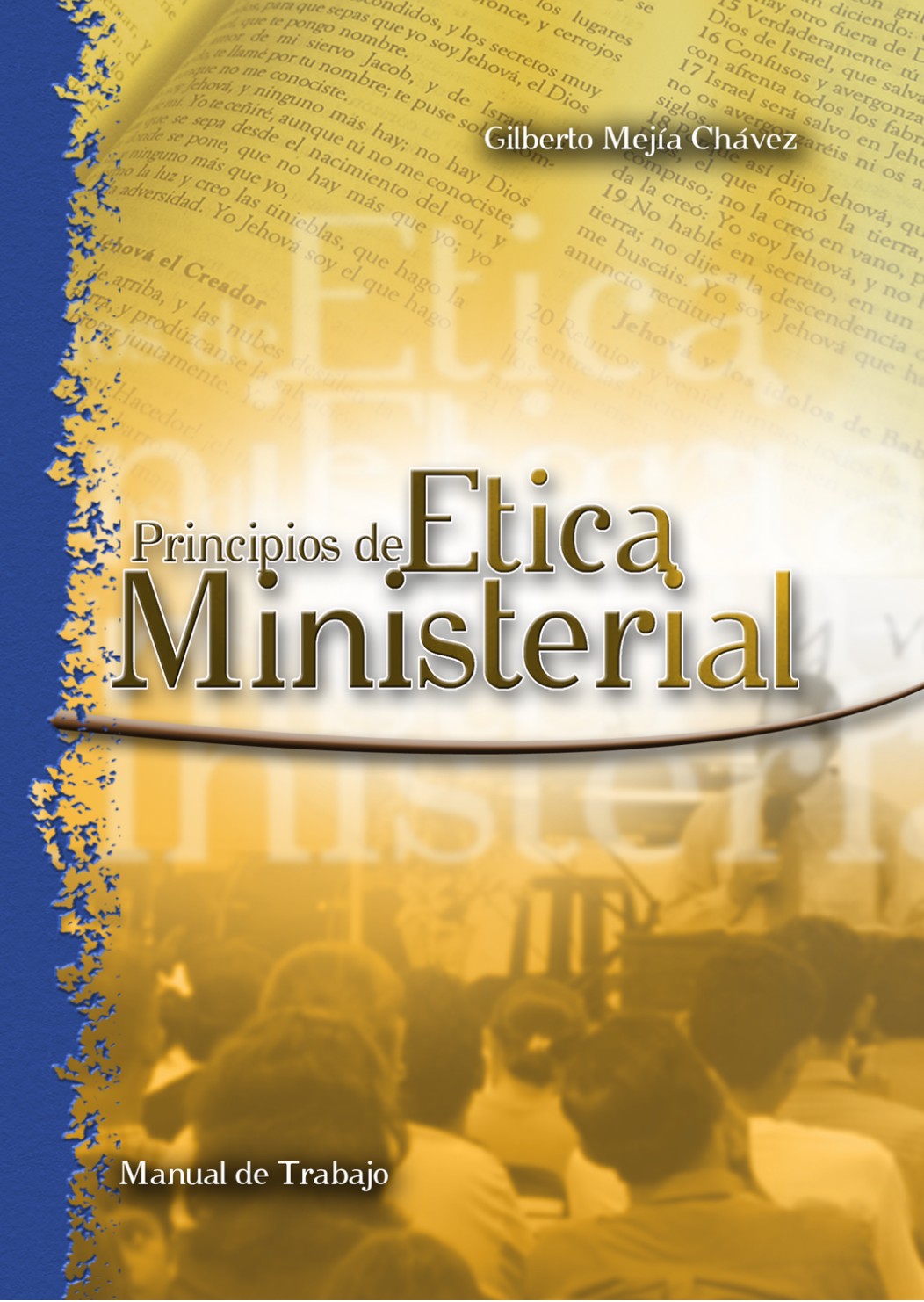 Principios de Ética Ministerial