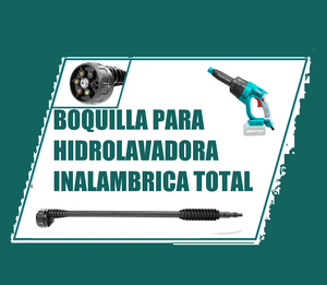 BOQUILLA PARA HIDROLAVADORA TOTAL 20V