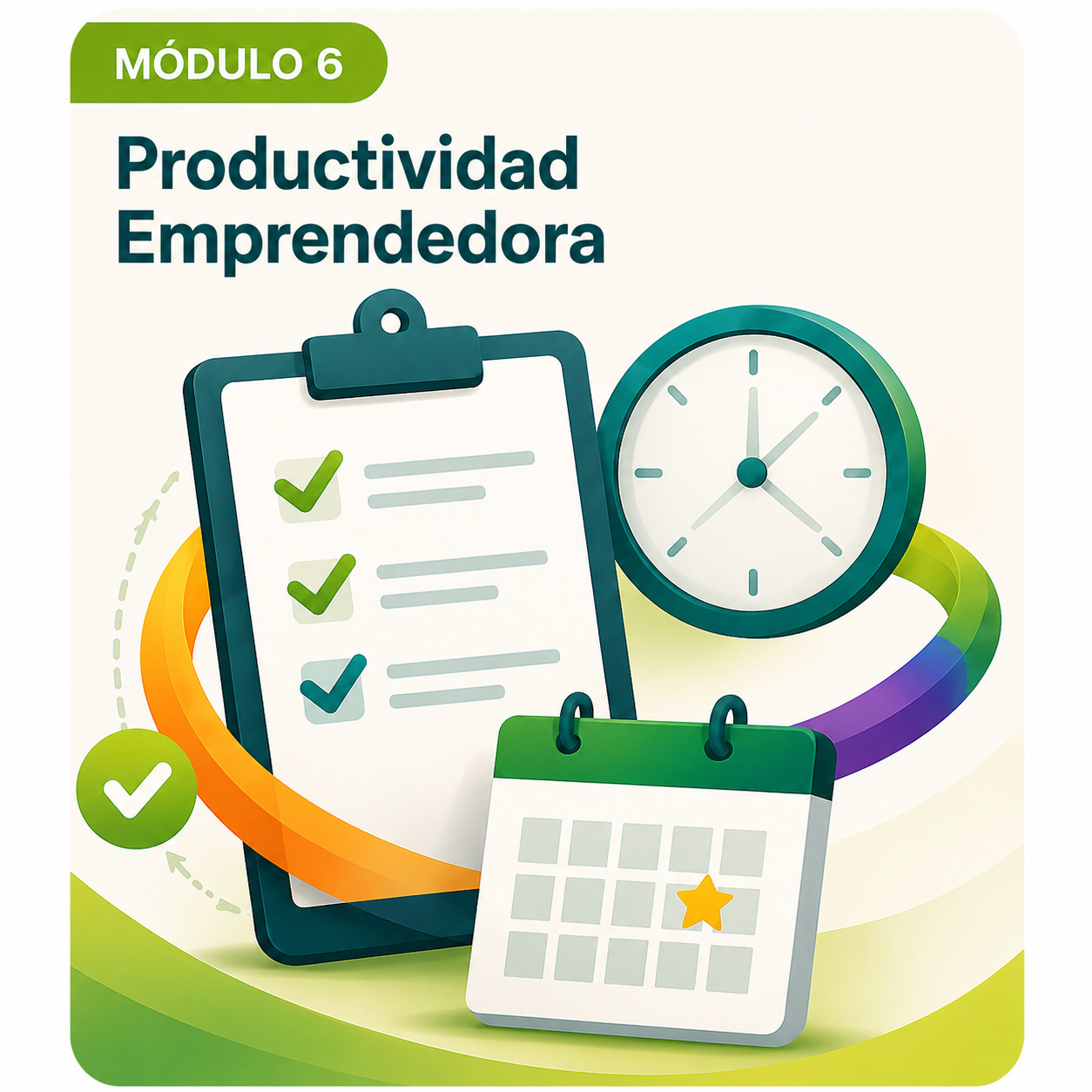 Módulo 6: Productividad Emprendedora