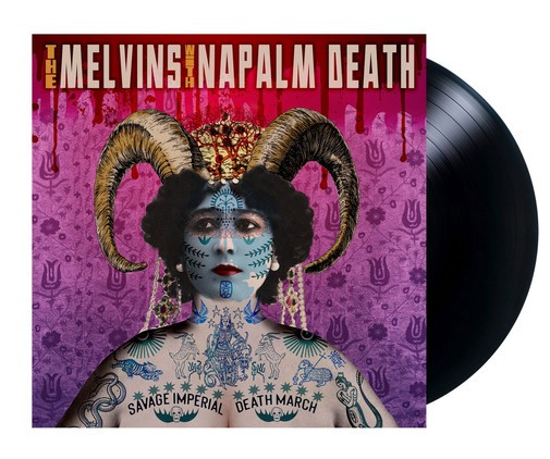  Melvins with Napalm Death - Savage Imperial Death March 