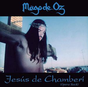 Mago de Oz - Jesus De Chamberi 