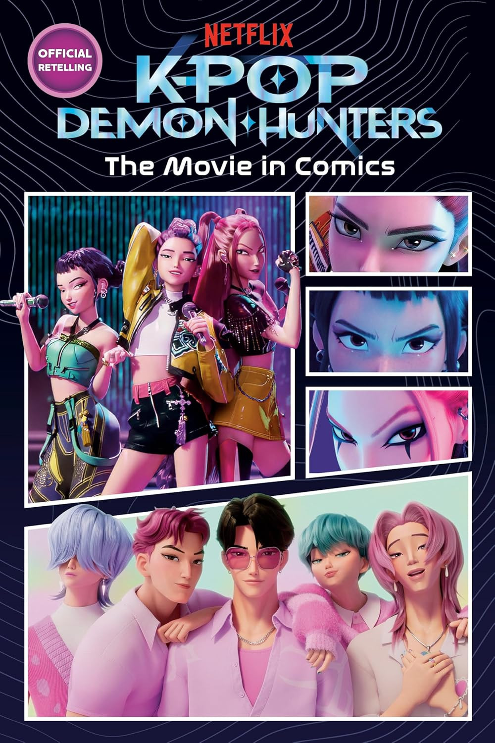 KPop Demon Hunters: The Movie in Comics: The Official Retelling in Comic Form 